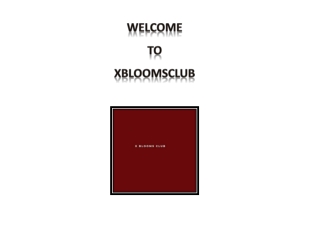xBLOOMSclub