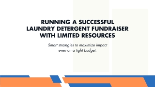 Running a Successful Laundry Detergent Fundraiser with Limited Resources