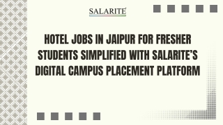 Hotel Jobs in Jaipur for Fresher Students Simplified With Salarite’s Digital Campus Placement Platform