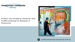 Protect Your Property: Premium Anti-Graffiti Coatings for Newport & Forestville