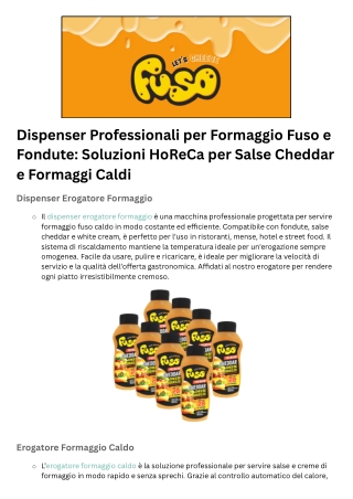 Dispenser Professionali per Formaggio Fuso e Fondute Soluzioni HoReCa per Salse Cheddar e Formaggi Caldi