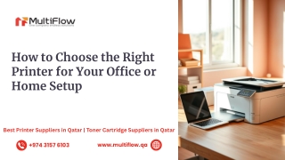 How to Choose the Right Printer for Your Office or Home Setup