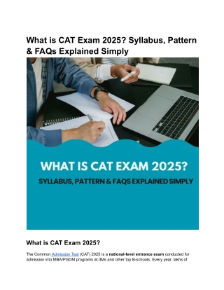 What is CAT Exam 2025? Syllabus, Pattern & FAQs Explained Simply