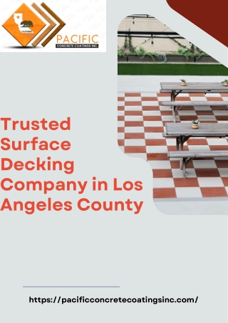 Trusted Surface Decking Company in Los Angeles County