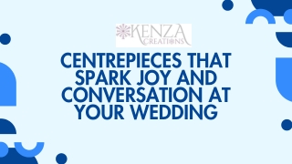 Centrepieces That Spark Joy and Conversation at Your Wedding (1)