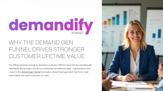 WHY-THE-DEMAND-GEN-FUNNEL-DRIVES-STRONGER-CUSTOMER-LIFETIME-VALUE