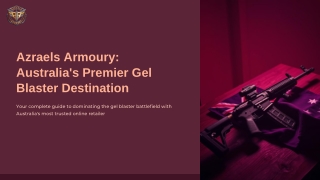 Best Gel Blaster Store in Australia  Azraels Armoury