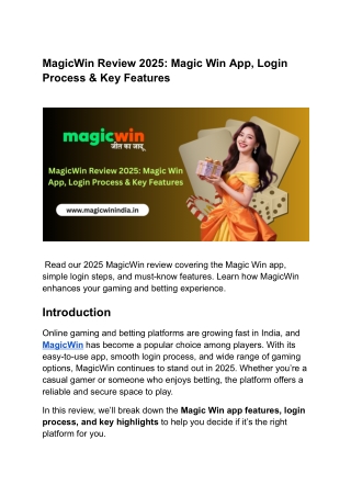 MagicWin Review 2025 Magic Win App, Login Process & Key Features