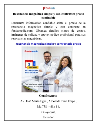 Resonancia magnética simple y con contraste: precio confiable