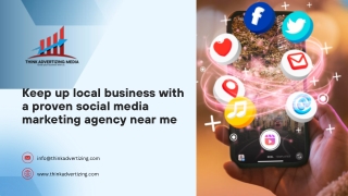 Keep up local business with a proven social media marketing agency near me