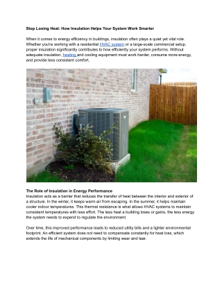Stop Losing Heat How Insulation Helps Your System Work Smarter