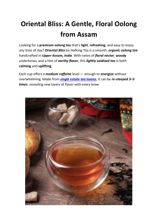Oriental Bliss – Organic Oolong Tea from Assam | Haflong Tea