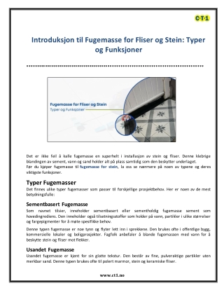 Introduksjon til Fugemasse for Fliser og Stein Typer og Funksjoner