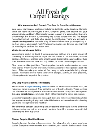 Why Vacuuming Isn’t Enough The Case for Deep Carpet Cleaning