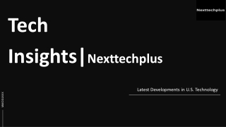 NextTechPlus: Your Source for the Latest U.S. Tech News