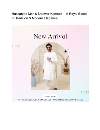 Hassanjee Men’s Shalwar Kameez – A Royal Blend of Tradition & Modern Elegance