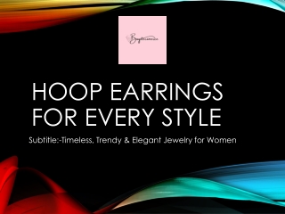 Hoop Earrings For Every Style