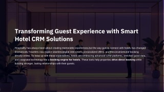Transforming Guest Experience with Smart Hotel CRM Solutions