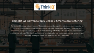 ThinkIQ – AI-Driven Supply Chain & Smart Manufacturing