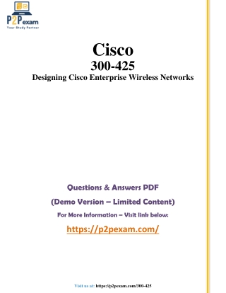 300-425 Exam PDF – Real Questions and Answers for Designing Cisco Enterprise