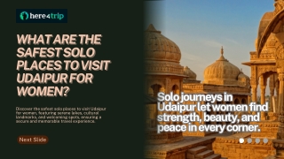 What Are the Safest Solo Places to Visit Udaipur for Women