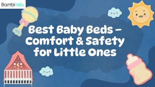 Best Baby Beds – Comfort & Safety for Little Ones