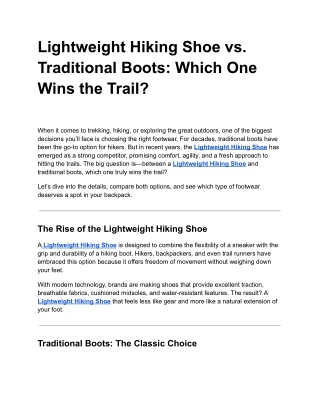 Lightweight Hiking Shoe vs. Traditional Boots: Which One Wins the Trail?