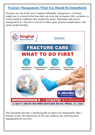 Fracture Management: What You Should Do Immediately
