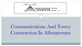 Communications And Tower Construction In Albuquerque