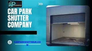 Car Park Shutter Company