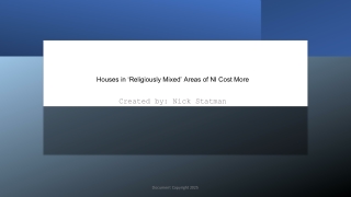 Houses in ‘Religiously Mixed’ Areas of NI Cost More