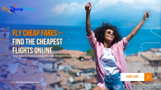 Fly Cheap Fares – Your Guide to the Cheapest Flights Online