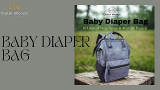 “Outer Woods Baby Diaper Bag with Insulated Bottle Compartment "