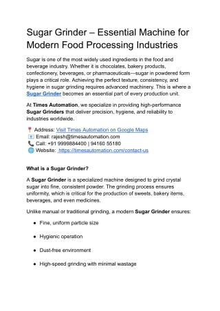 Sugar Grinder – Essential Machine for Modern Food Processing Industries