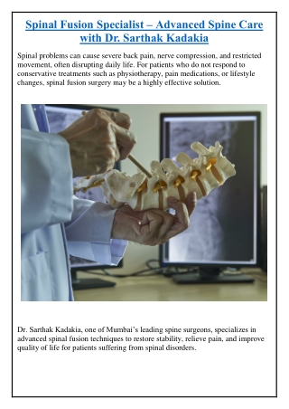 Spinal Fusion Specialist – Advanced Spine Care with Dr. Sarthak Kadakia