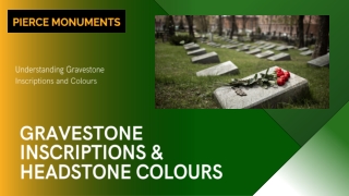 Gravestone Inscriptions & Headstone Colours
