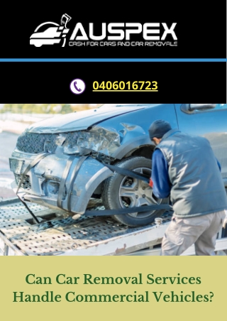 Can Car Removal Services Handle Commercial Vehicles