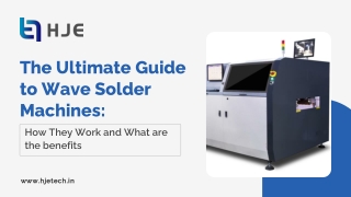 The Ultimate Guide to Wave Solder Machines