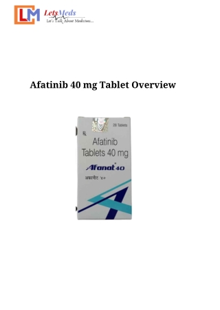 Afatinib 40 mg Tablet – Affordable Price in Philippines | LetsMeds
