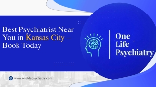 Best Psychiatrist Near You in Kansas City – Book Today