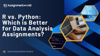 R vs. Python Which is Better for Data Analysis Assignments