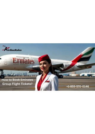 How to Book Emirates Group Flight Tickets?