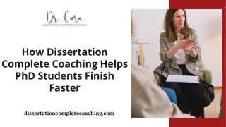 How Dissertation Complete Coaching Helps PhD Students Finish Faster