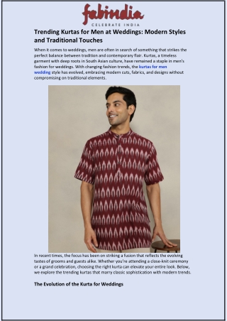 Trending Kurtas for Men at Weddings and Modern Styles and Traditional Touches