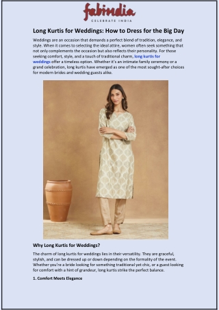 Long Kurtis for Weddings and How to Dress for the Big Day