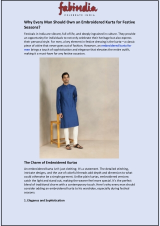 Why Every Man Should Own an Embroidered Kurta for Festive Seasons