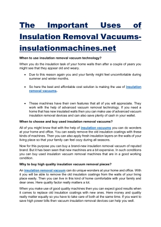 The Important Uses of Insulation Removal Vacuums-insulationmachines.net