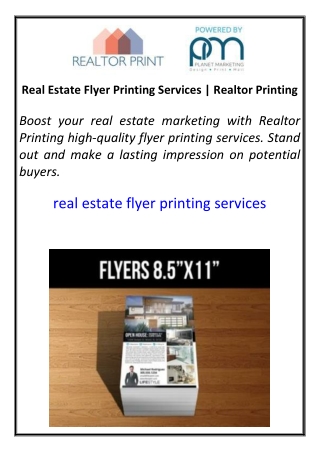 Real Estate Flyer Printing Services  Realtor Printing
