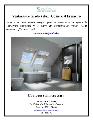 Ventanas de tejado Velux  Comercial Espiñeiro