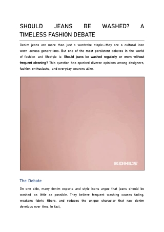 SHOULD JEANS BE WASHED? A TIMELESS FASHION DEBATE